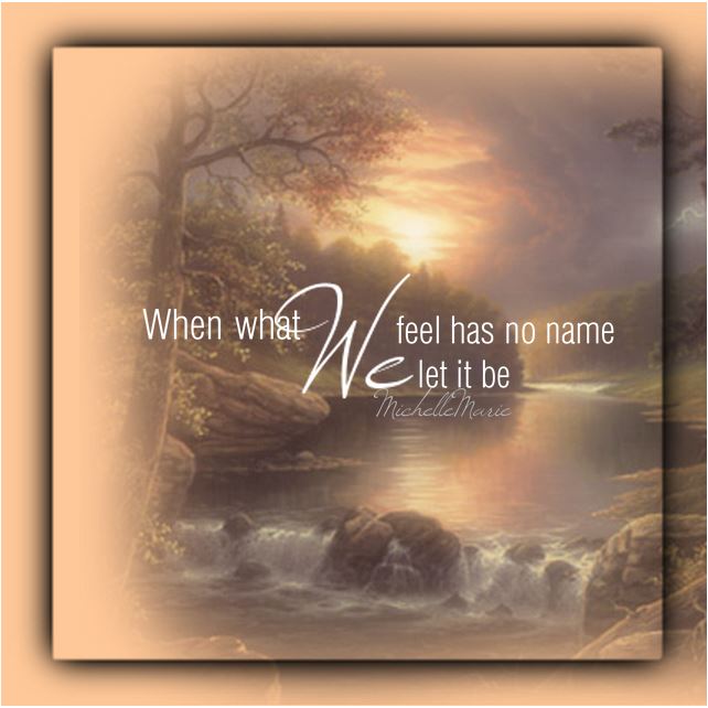 whenwhatwefeelhasnoname