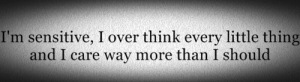 Im-Sensitive-I-Over-Think-Every-Little