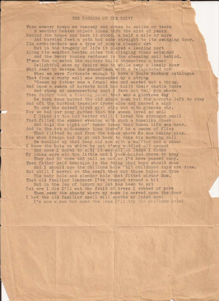 My family has a love/hate relationship with privies. As that was the only facility. 