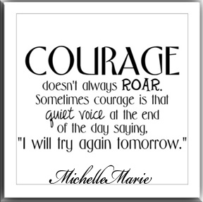 courage