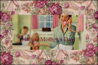 HappyMothersDay