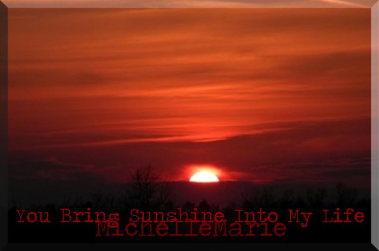 Youbringsunshineintomylife