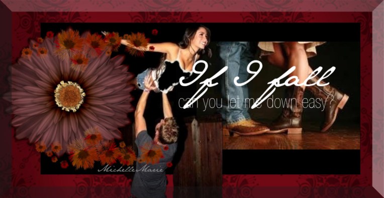 ifIfallcanyouletmedowneasy