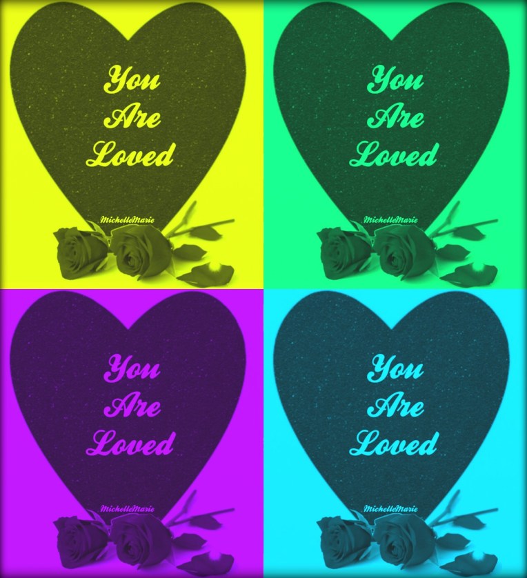 You are loved