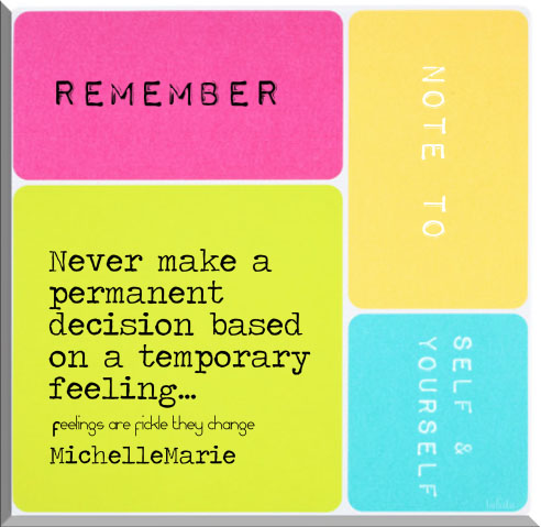 nevermakeapermanentdecision